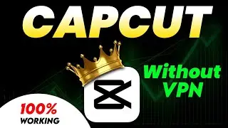 Bina VPN Ke Capcut Kaise Use Kare? | How To Use Capcut Without VPN 2026 | Capcut No Internet Problem