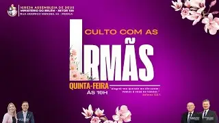 CULTO COM AS IRMÃS  - 22/01/2026
