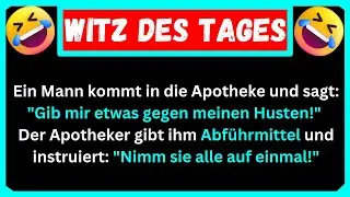 🤣 LUSTIGSTER WITZ DES TAGES! Der Apotheker gibt einem Mann Abf&uuml;hrmittel anstelle von Hustenmedizin..