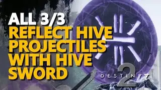 Reflect Hive Projectiles With Hive Sword Guard Destiny 2 All 3/3