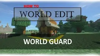 WorldGuard Tutorial - Create Regions, Manage PvP And Others. - WorldEdit Tutorial