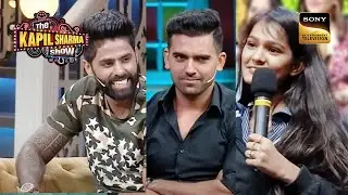 Deepak Chahar Meets His &lsquo;Better Half&rsquo; | The Kapil Sharma Show | Fun With Audience | 6 May 2023