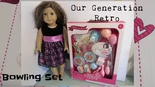 Our Generation Bowling Set Unboxing