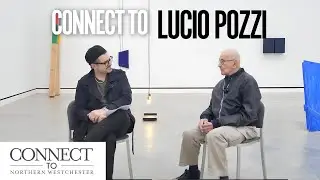 Connect To | Connect to Lucio Pozzi (Podcast)