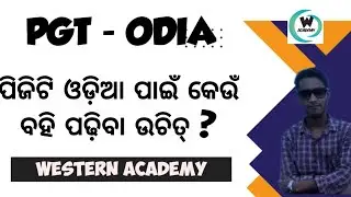 SSB PGT Odia class ! book list for PGT Odia ! Western Academy. ! kailash