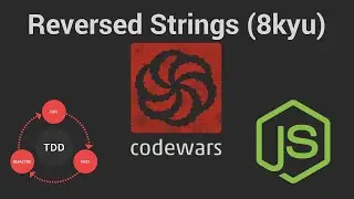 Codewars: Reversed Strings (8 kyu) TDD in JavaScript