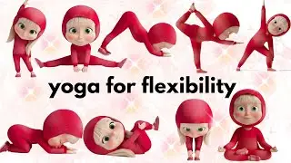 Yoga for Flexibility | Full Body Stretching Routine to Improve Mobility & Relax