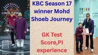 KBC 17 Winner journey| Mohd Shoeb| #kbcwitharun#kbc2025 #kbc17#arunsinglakbcwinner #kbcwinner17#kbc