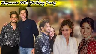 Munawar Faruqui 34th Birthday Party | Paras Kalnawat Hina Ankita Lokhande Vicky Elvish Wishes |