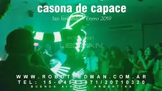 LA CASONA DE CAPACE ENERO 2019 ROBOT LEDMAN LED