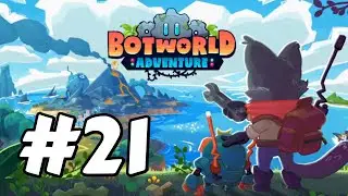 Botworld Adventure - 21 - 