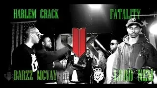LORD NEM & FATALITY VS BARZZ MCVAY & HARLEM CRACK / VERBAL KOMBAT#2 /SPITTAZ LEAGUE