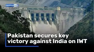 Pakistan secures key victory against India on IWT | PakistanTV