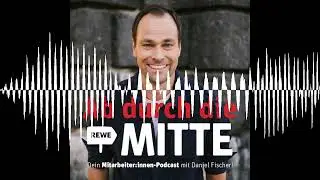 Tsch&uuml;ss Handzettel - der Switch kommt - Ab durch die Mitte - Dein REWE Mitarbeiter:innen Podcast
