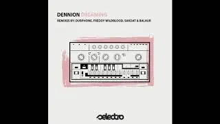 Dennion - Dreaming (Dubphone Remix)