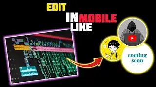 How To Edit Like @decodingyt @StepGrow 😉100X In Mobile...
