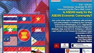 Video Conference: Is ASEAN ready for the ASEAN Economic Community 2015?