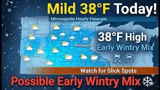 Minneapolis Hourly Forecast: Mild Day with Possible Early Wintry Mix! ❄️🌤️