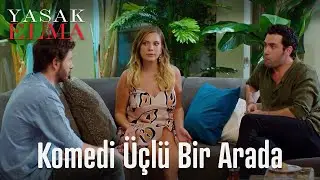 Komedi üçlü bir arada... - Yasak Elma