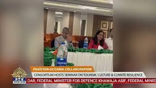 PAKISTAN-OCEANIA COLLABORATION | CONSORTIUM HOLDS SEMINAR ON TOURISM, CULTURE & CLIMATE RESILIENCE