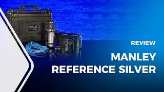Manley Reference Silver Tube Cardioid Microphone Review
