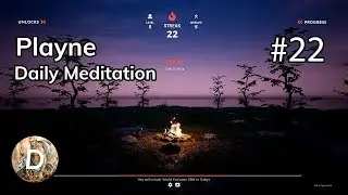 Day 22 - Meditation, the Knack | Daily Meditation | Let's Meditate With Playne