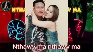 Sawv los mas DLJ  remix (&ldquo; L&agrave;o 🇱🇦 ) Nkauj tawm siab
