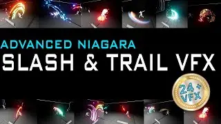 Advanced Niagara Slash and Trail VFX - Unreal Engine(UE4 / UE5)