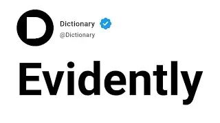 Evidently Meaning In English
