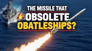 The Naval Weapon That Changed Modern Warfare