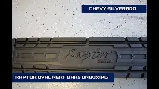 Raptor 4 Inch Oval Nerf Bars (Running Boards) Unboxing