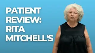 Patient review: Rita Mitchell's