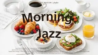 [Playlist] 행복한 시작을 알리는 감성 모닝 재즈 ☀️☕| 고요하고 감미로운 클래식 재즈 | 카페, 공부, 휴식 음악 | Cozy and Calm Jazz