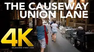 Explore Melbourne : The Causeway and Union lane - little laneways in the heart of Melbourne - 4K