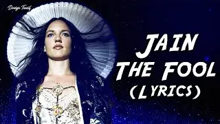 Jain - The Fool (Lyrics)