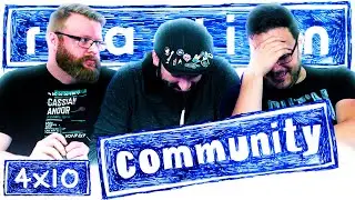 Community 4x10 REACTION!! 