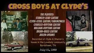 Cross Boys at Clyde's - July 21, 1989 - Byrdstown, TN - Cross Brothers Band