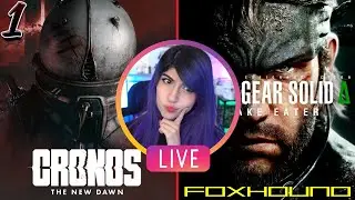 CRONOS: THE NEW DAWN (First Look) + MGS&Delta; FOXHOUND RUN FINALE ─〃★