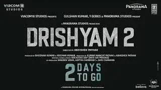 Drishyam 2  (2 Days to Go) | Ajay Devgn, Akshaye Khanna, Tabu, Shriya Saran | Abhishek Pathak