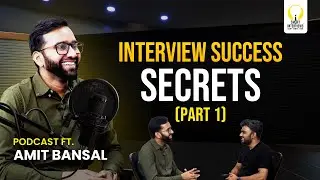Interview Tips from the CEO of Smart Interviews | Amit Bansal's Top Strategies (PART 1) #podcast