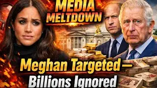 MEDIA MELTDOWN: Why Meghan&rsquo;s Money Is Scrutinised While Royal Billions Get a Free Pass