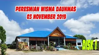 Peresmian Wisma Daunmas Siborongborong Disk 1