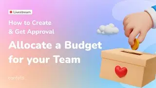How to Create, Get Approval, and Allocate a Budget for Your Team Building Events