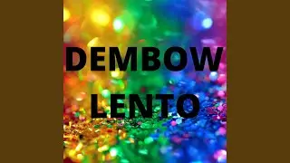 Dembow Lento