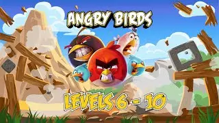 Angry Birds 2 - Walkthrough Levels 6-10