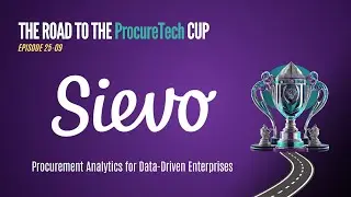 Sievo Demo : The Road to the ProcureTech Cup - Episode 25-09