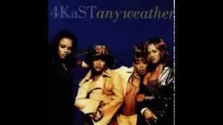 4KaST - Any Weather