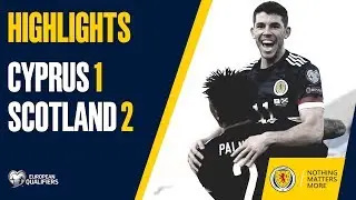 HIGHLIGHTS | Cyprus 1-2 Scotland