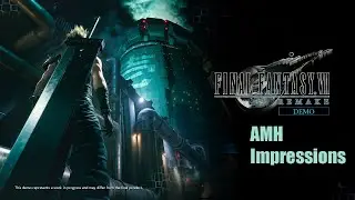 Final Fantasy VII Remake Demo Impressions