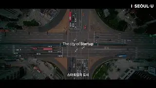 Seoul, the city of startup